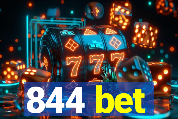 844 bet